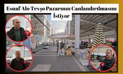 Esnaf Alo Tevşo Pazarının Canlandırılmasını İstiyor